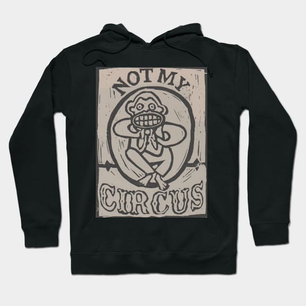 Vintage Style, "Not My Circus", Clapping Monkey. Hoodie by krisevansart